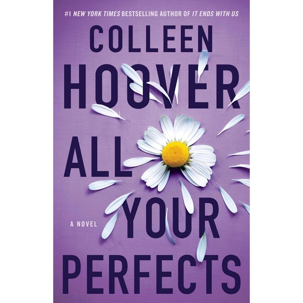 All Your Perfects A Novel By Colleen Hoover Paperback